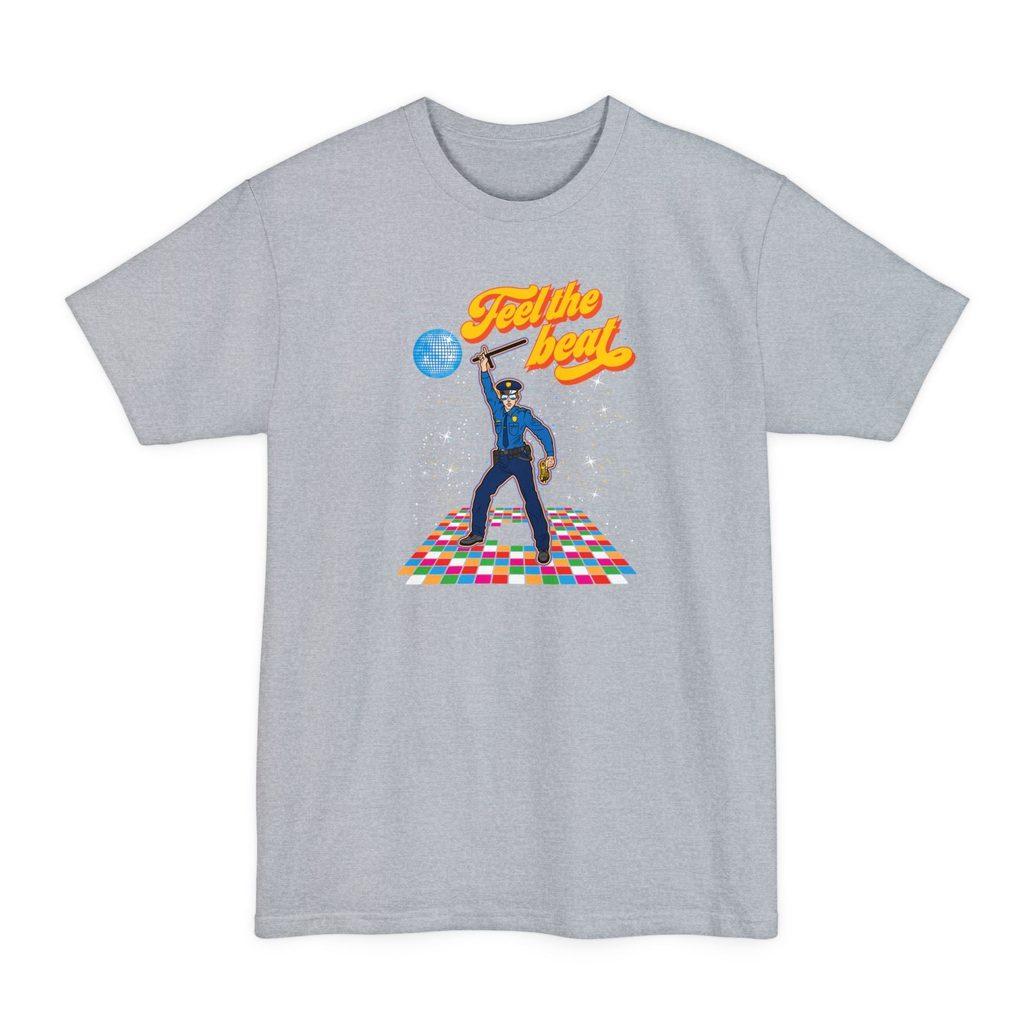 Feel The Beat - Men's Tall T-Shirt