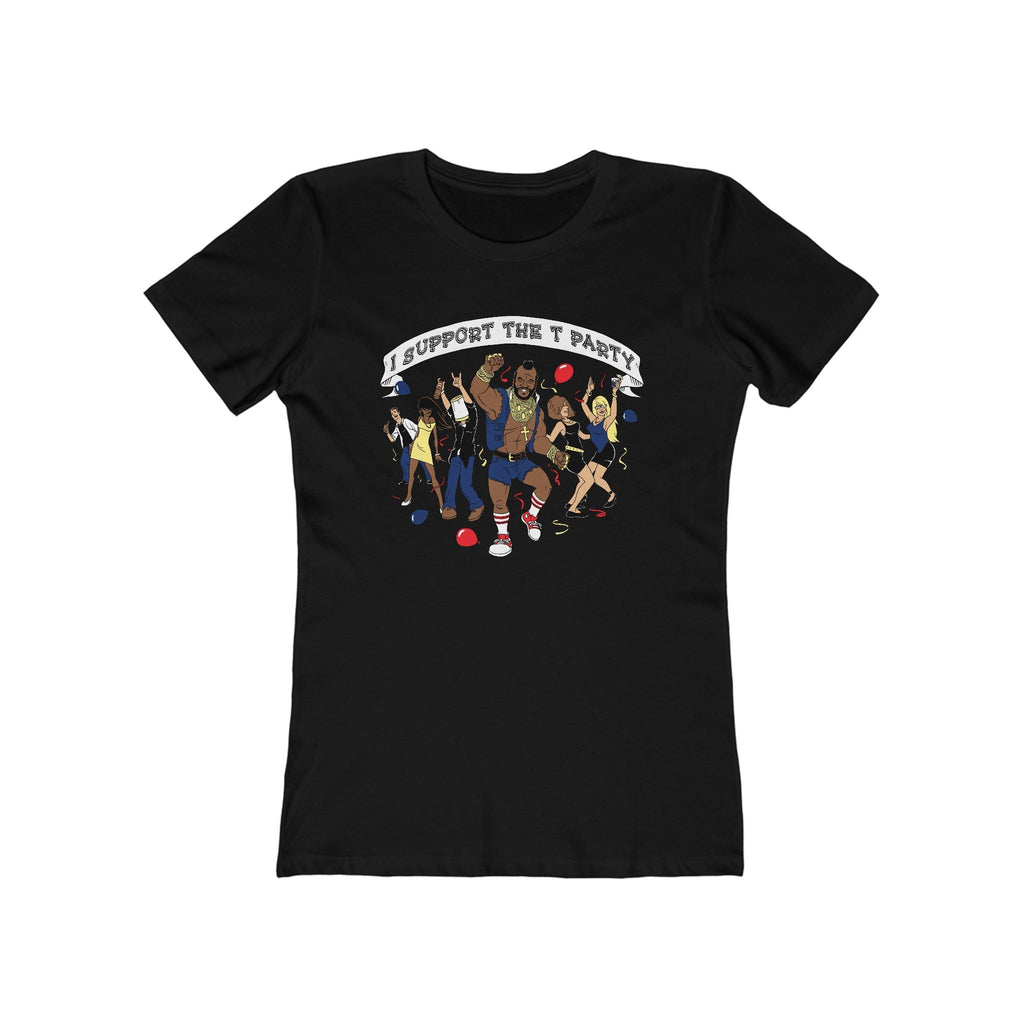 I Support The T Party - Women’s T-Shirt