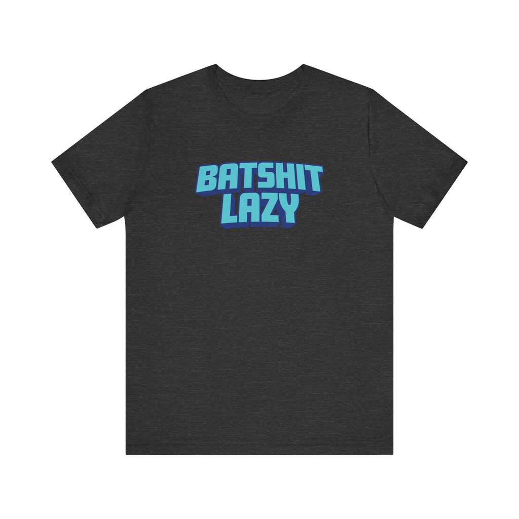 Batshit Lazy - Men's T-Shirt
