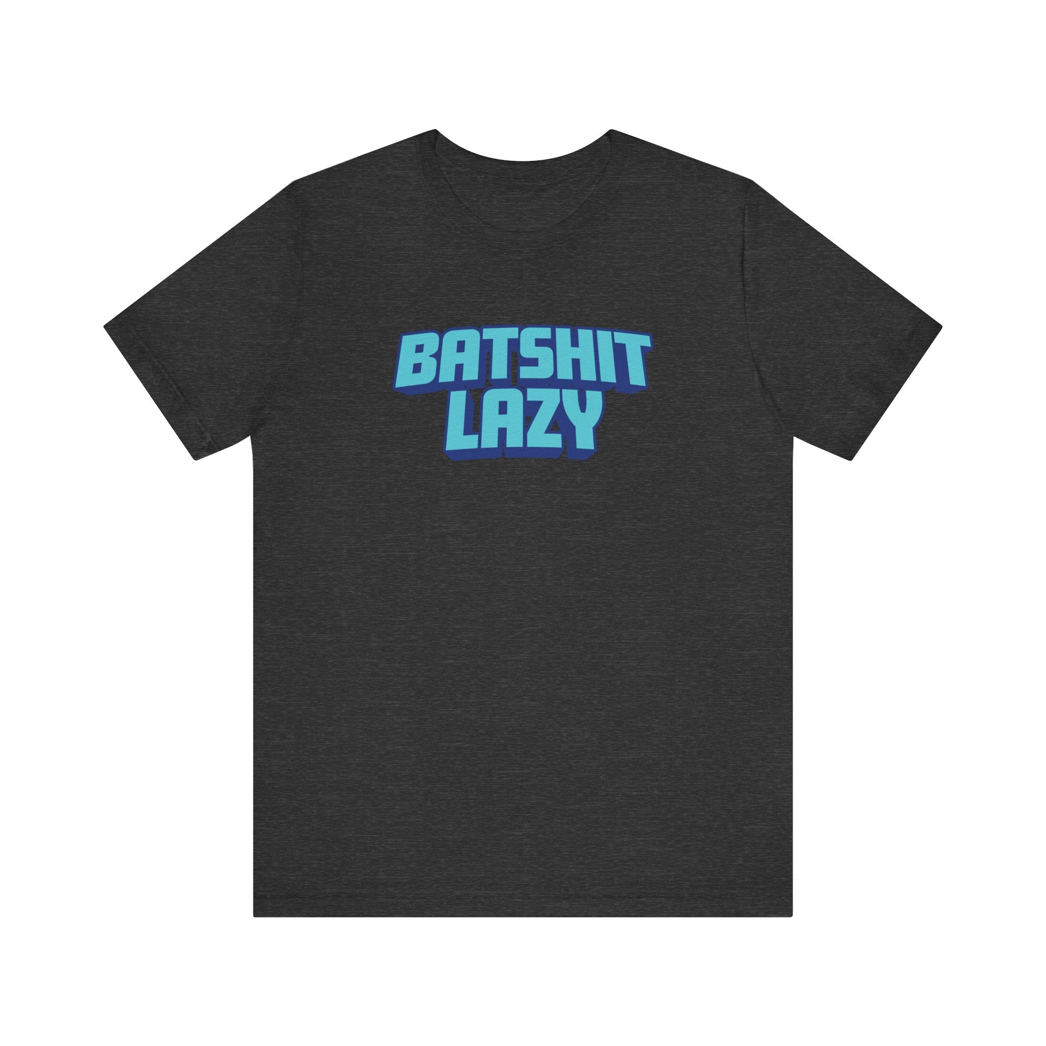 Batshit Lazy - Men's T-Shirt