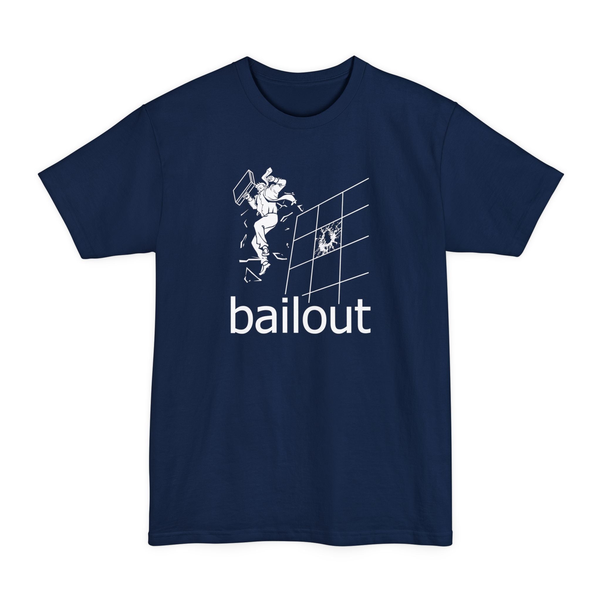 Bailout - Men's Tall T-Shirt