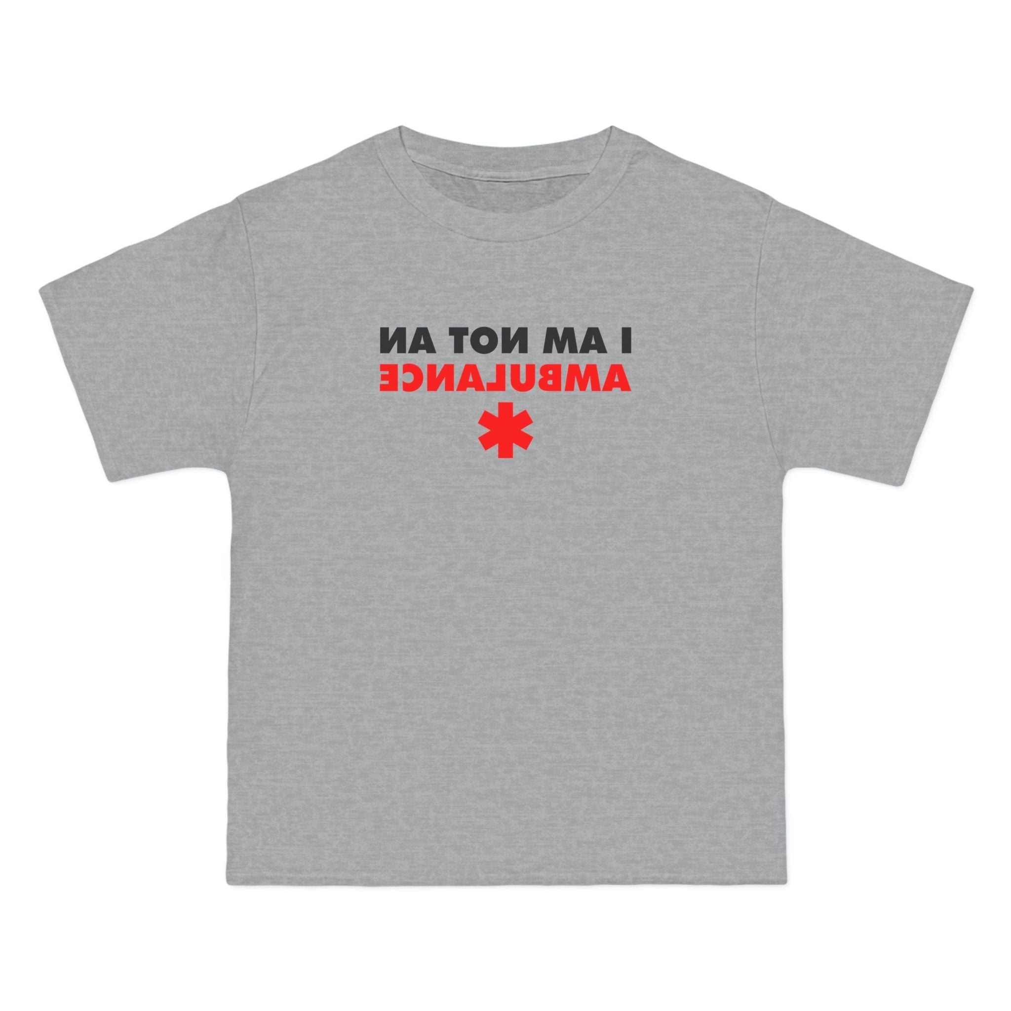 I Am Not An Ambulance - Men's Heavyweight T-Shirt