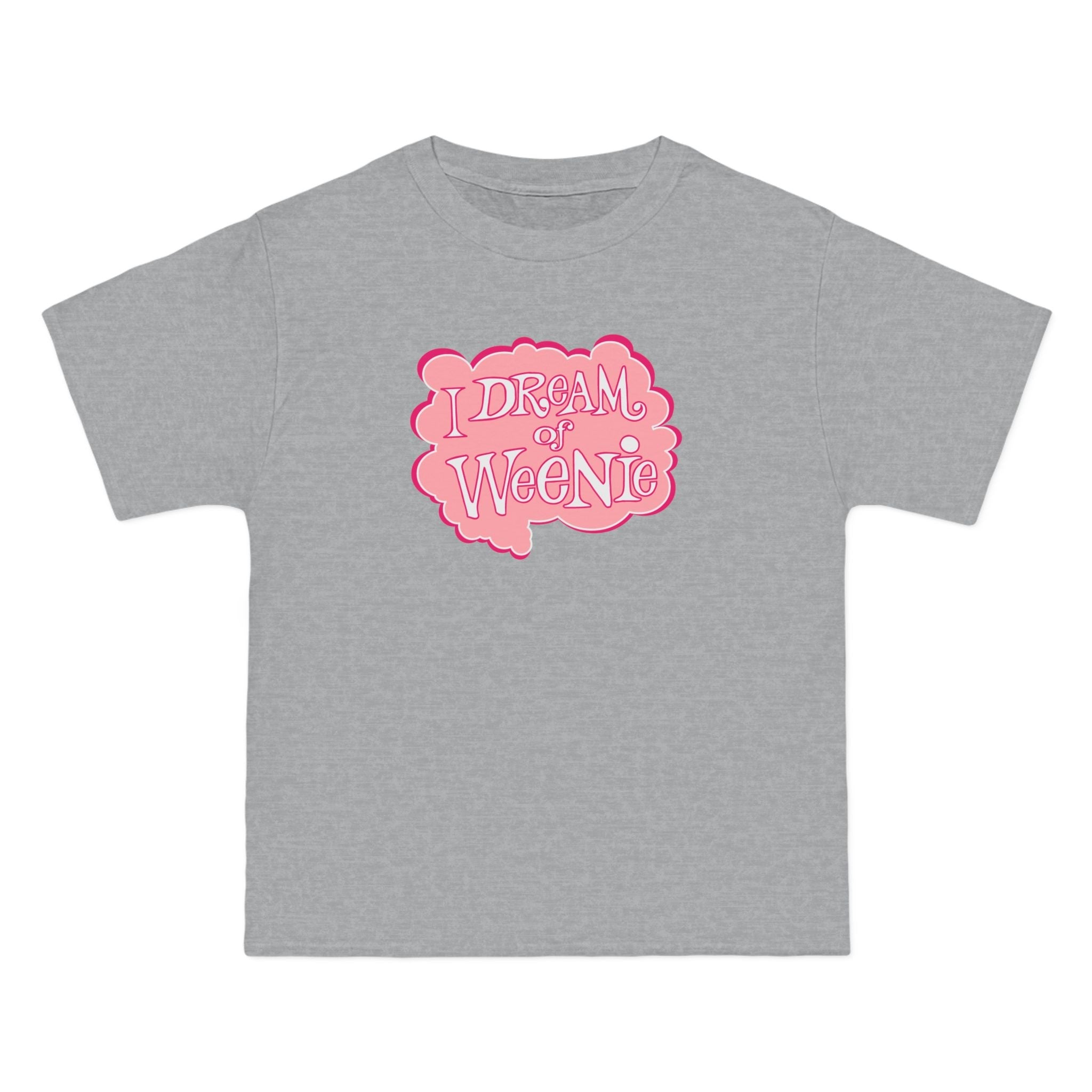 I Dream Of Weenie - Men's Heavyweight T-Shirt