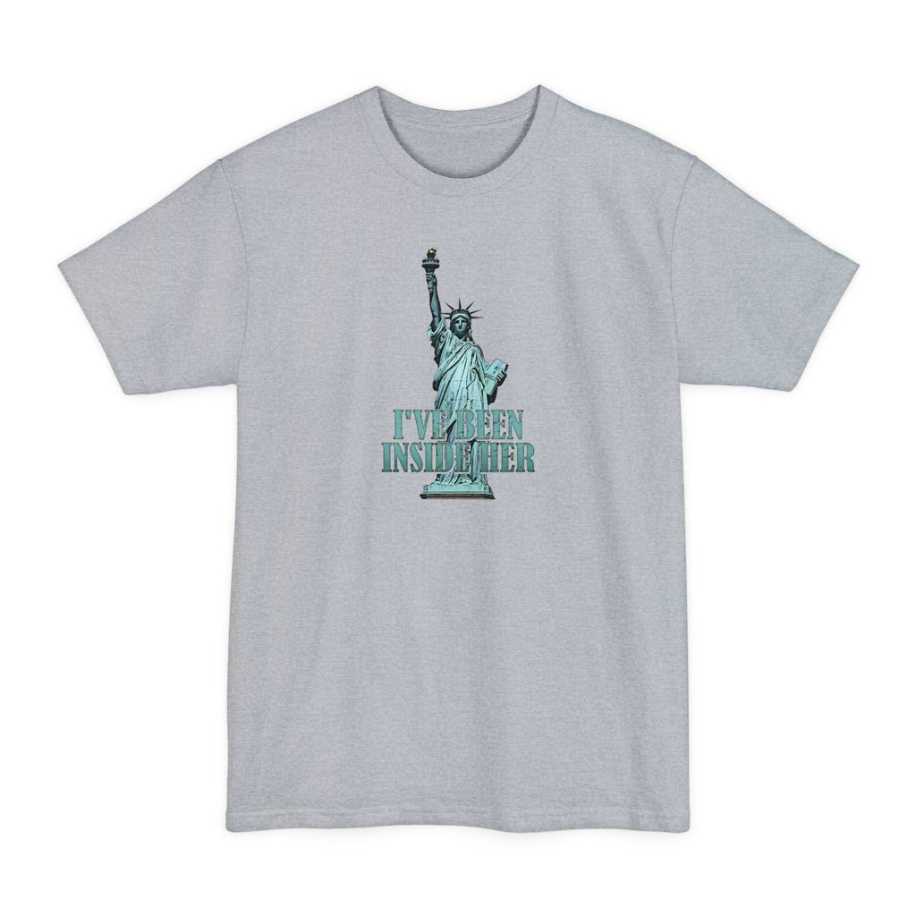 I've Been Inside Her - Men's Tall T-Shirt