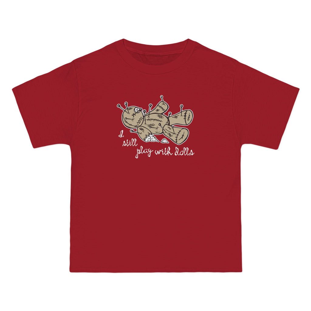 I Still Play With Dolls - Men's Heavyweight T-Shirt