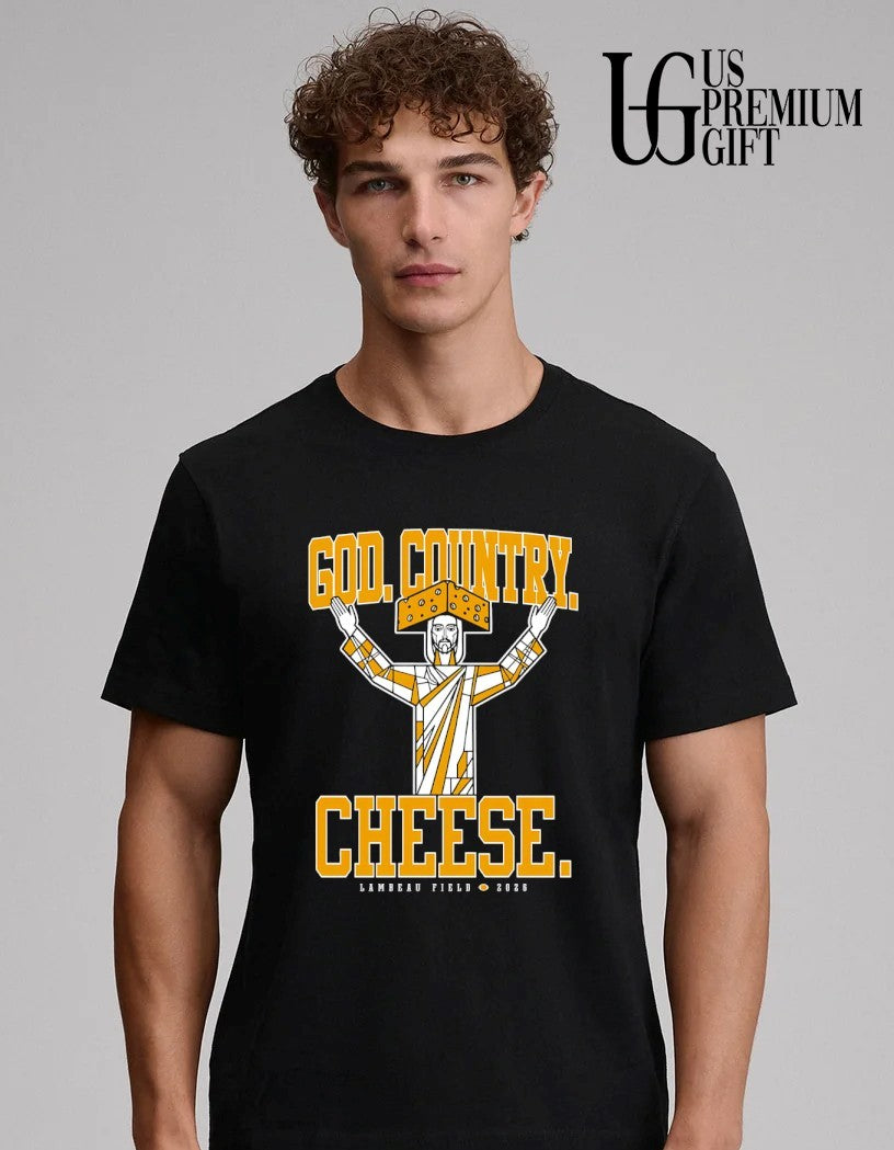 God Country Cheese Green Bay Packers Lambeau Field 2026 shirt