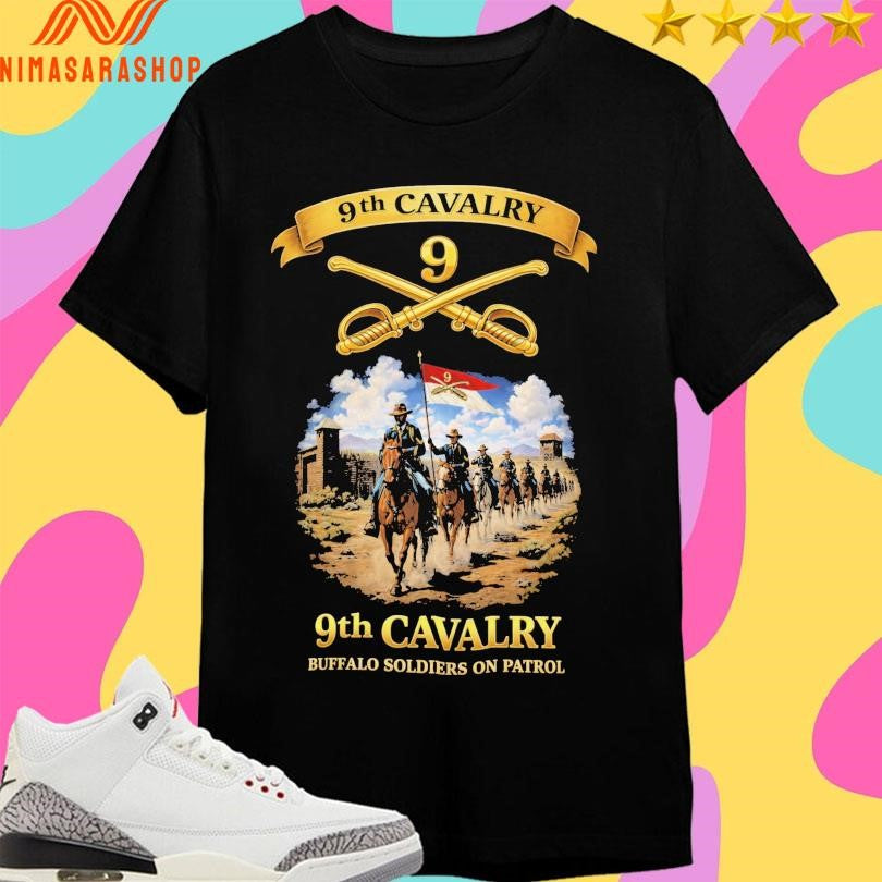 9th Cavalry 9th Cavalry Buffalo Soldiers On Patrol Shirts