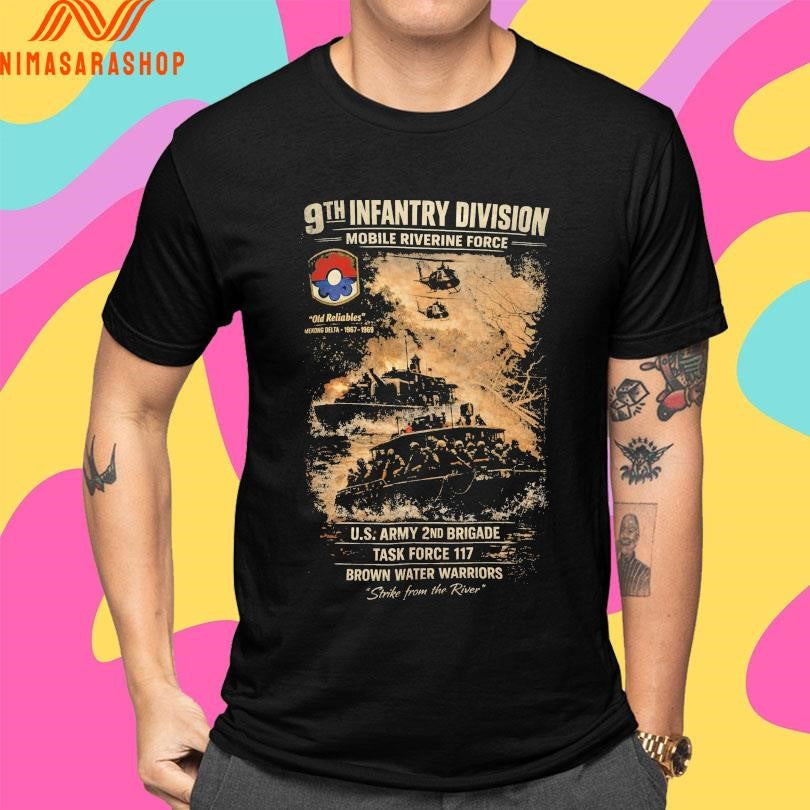 9th Infantry Division Mobile Riverine Force Us Army 2nd Brigade Task Force 117 Brown Water Warriors Strike Form The River Shirts