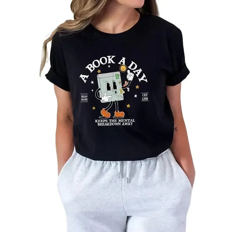 A Book A Day Keep The Mental Breakdown Away Shirt, Book Lover Gift, Reading Book Tee, Bookworm Gift Elegant Fabric Casual...