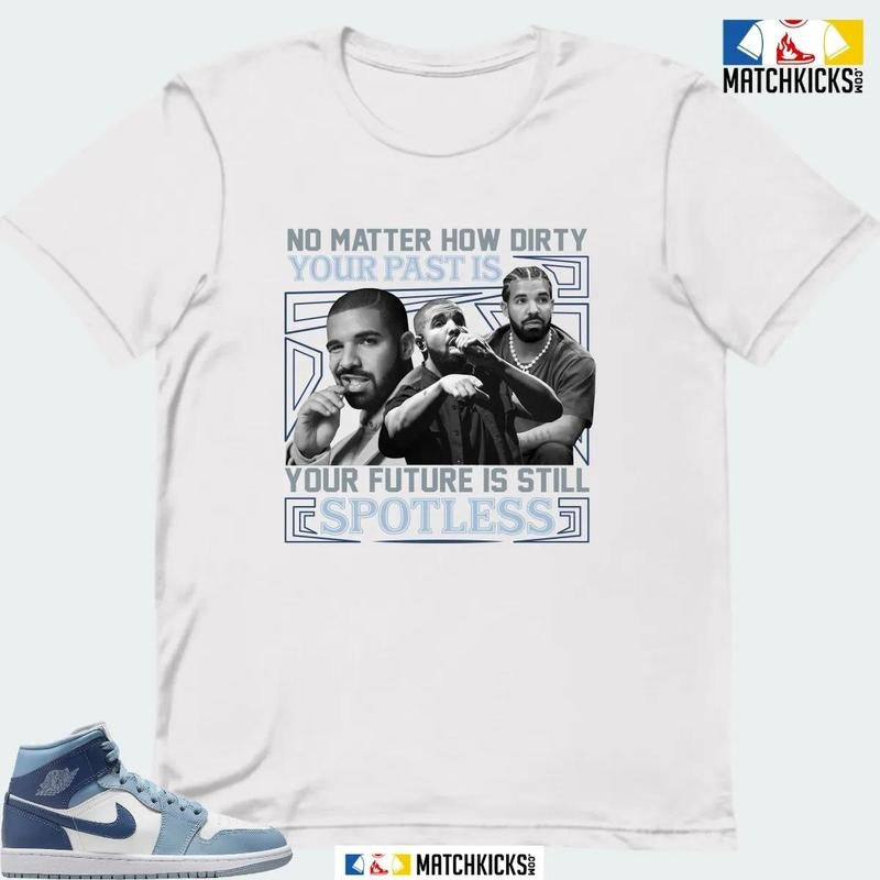 A J 1 MID DIFFUSED BLUE SNEAKER MATCHING T-SHIRT (NO MATTER HOW DIRTY) Hoodie, Sweatshirt | UrbanDripWear.com