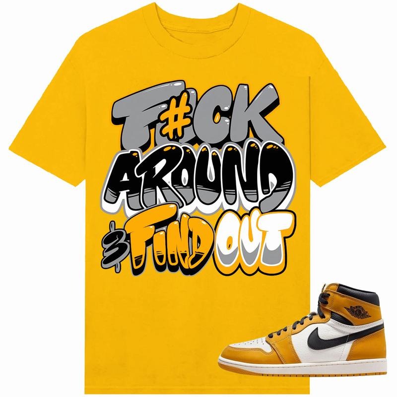 A J 1 high Yellow Ochre Shirt To Match Sneaker Fuch Around Hoodie, Sweatshirt | UrbanDripWear.com