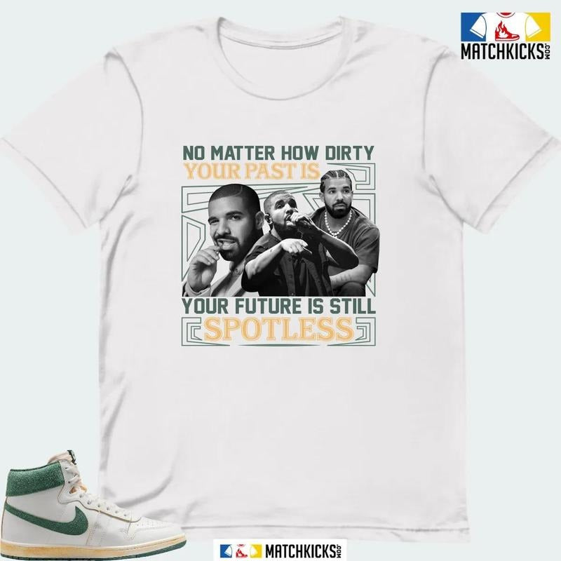A J SHIP A MA MANIERE GREEN STONE SNEAKER MATCHING T-SHIRT (NO MATTER HOW DIRTY) Hoodie, Sweatshirt | UrbanDripWear.com