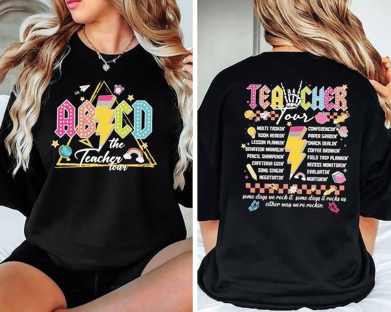 ABCD Teacher Tour Shirt, Elementary School Shirt, End of Year Shirt, Kindergarten Teacher Shirt, Highschool Teacher, Back...