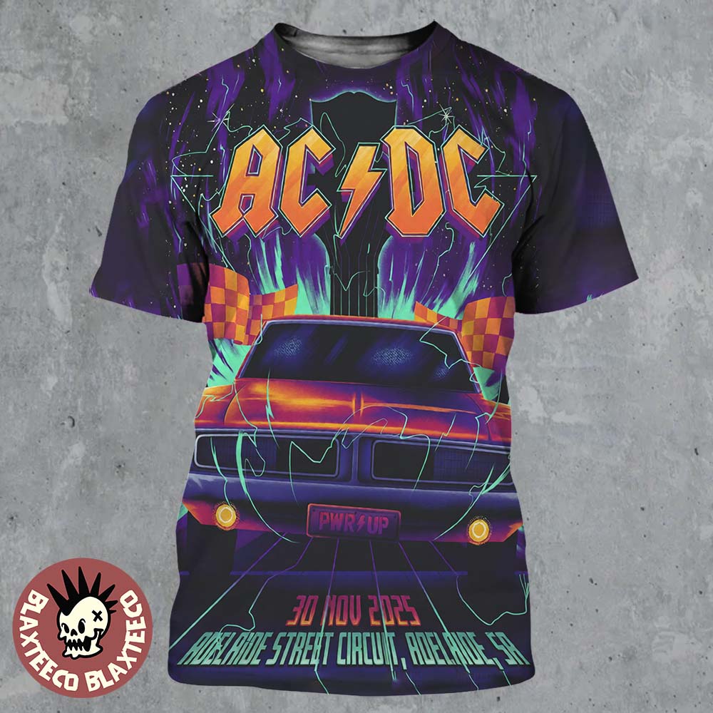 ACDC Adelaide PWR Up Tour Poster 2025 In South Australia At Adelaide Street Circuit On 30 November 2025 The Dodge Charger Art All Over Print Shirt