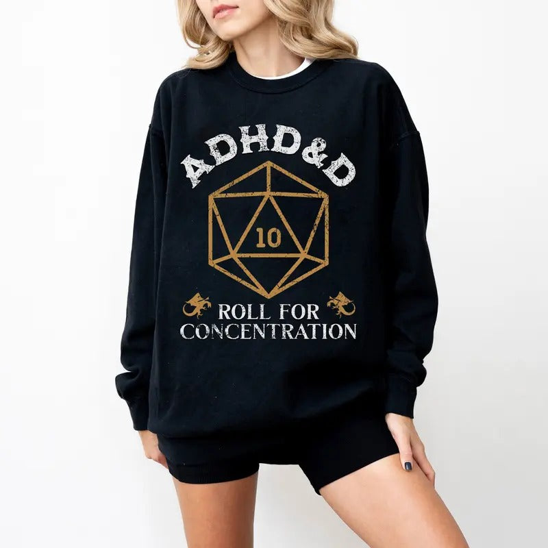 ADHD&D Roll for Concentration Sweatshirt, Dungeons and Dragons Dnd T-shirt, DnD Vintage Tee, ADHD Unisex shirt, RPG Gift,...