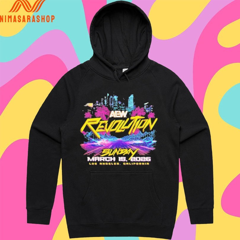 AEW Revolution Event Sunday March 15 2026 Los Angeles California Shirts