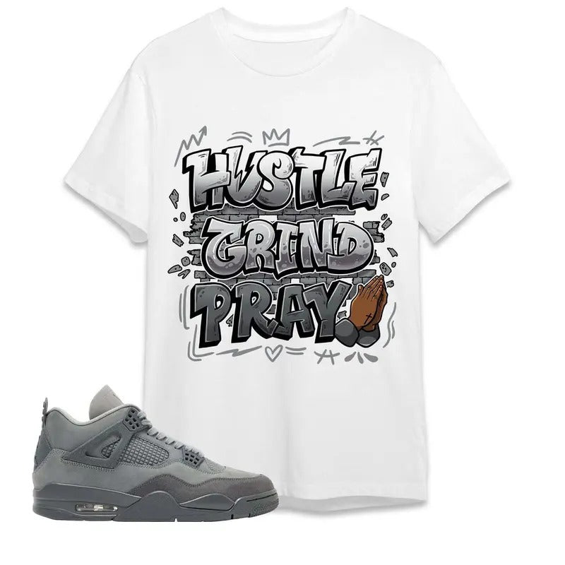 AJ 4 Pari Unisex T-Shirt, Hustle Grind Pray, Shirt To Match Sneaker, Back To School Gift Hoodie, Sweatshirt