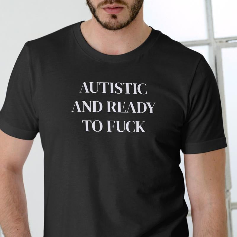 AUTISTIC Funny T Shirt, Unisex, Cotton Hoodie, Sweatshirt | UrbanDripWear.com
