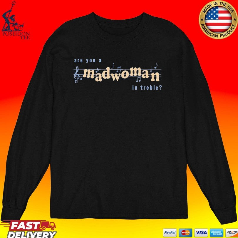 Laufey Coachella Madwoman Are You A In Treble T-shirt