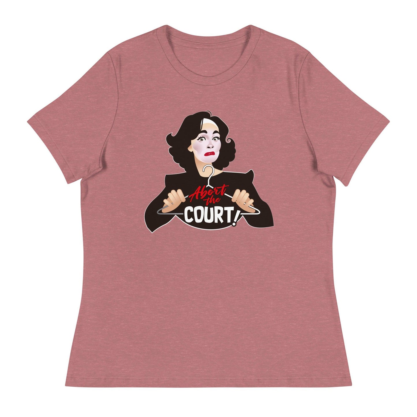 Abort the Court (Women's Relaxed T-Shirt)