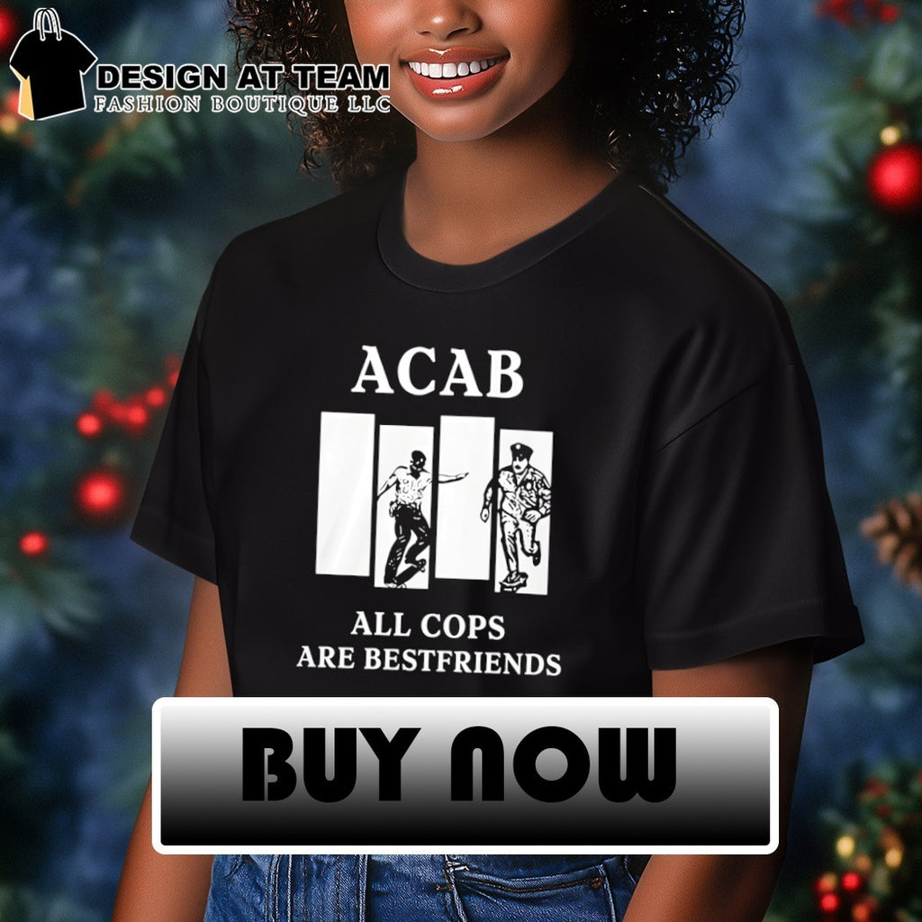 Acab all cops are best friends 2026 shirt
