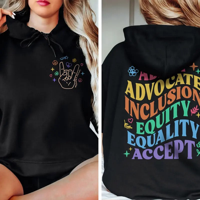 Adapt Advocate Inclusion Equity Equality Accept Sweatshirtspecial Education Sweatshirtautism Hoodieteacher...
