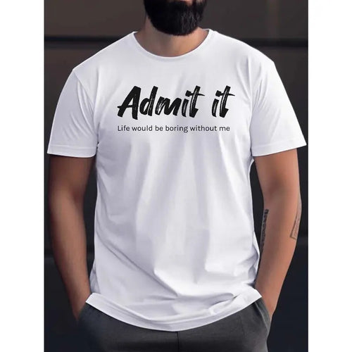 "Admit It" Print Tees For Men, Casual Quick Drying Breathable T-Shirt, Short Sleeve T-shirt For Summer Made in USA...
