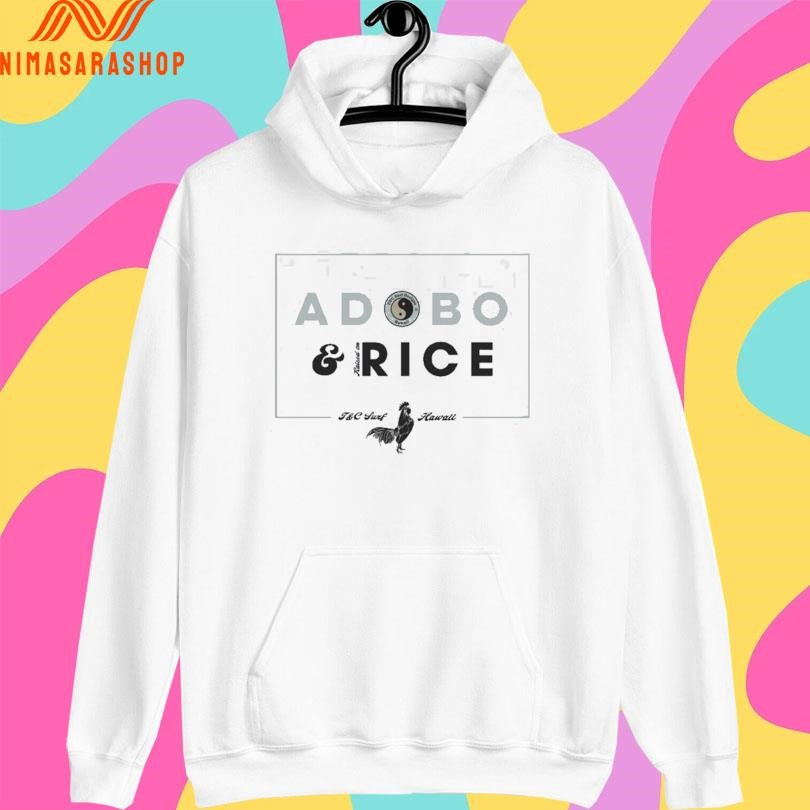 Adobo And Rice T&amp;C Surf Hawaii Shirts