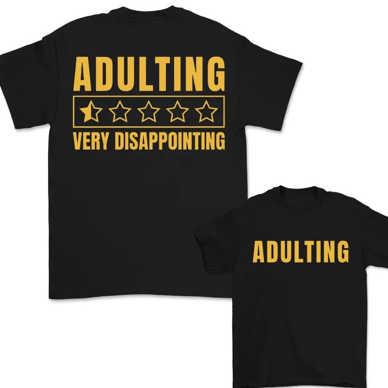 Adulting Very Disappointing Funny Tall T-Shirt, Funny Joke T-shirt,Short-sleeved, Comfortable Summer T-shirt For Both Men...