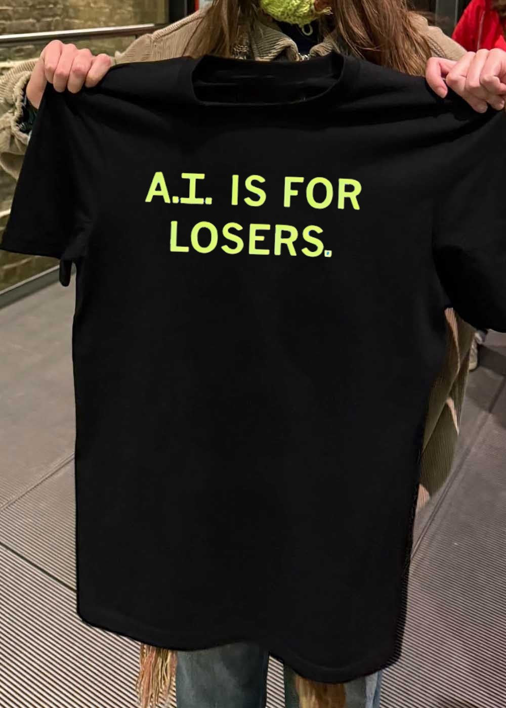 Ai Is For Losers Unisex T-Shirt