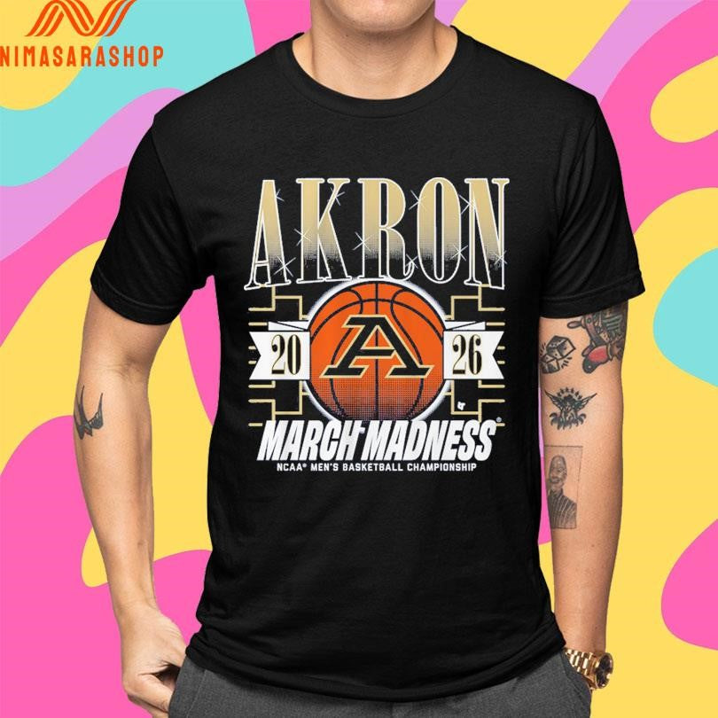 Akron Zips Mbb 2026 March Madness Ncaa Men’s Basketball Championship Shirts