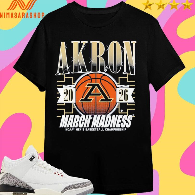 Akron Zips Mbb 2026 March Madness Ncaa Men’s Basketball Championship Shirts