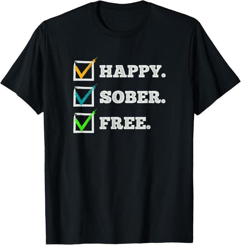 Alcohol Awareness Happy Sober Free Inspirational Recovery T-Shirt Graphic Menswear Hoodie, Sweatshirt | UrbanDripWear.com