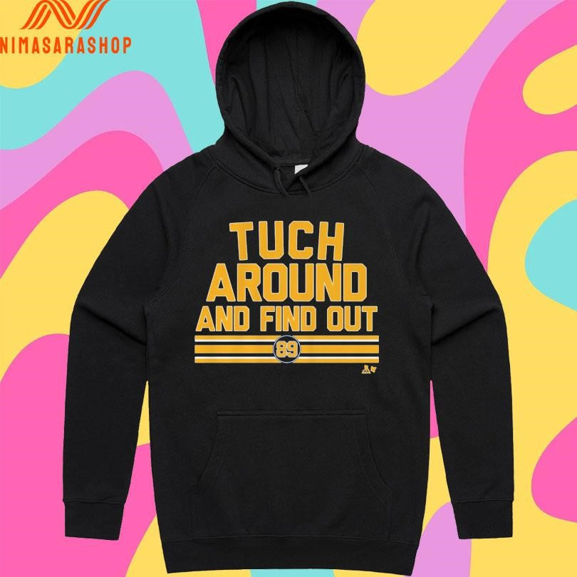 Alex Tuch Around And Find Out 89 Shirts