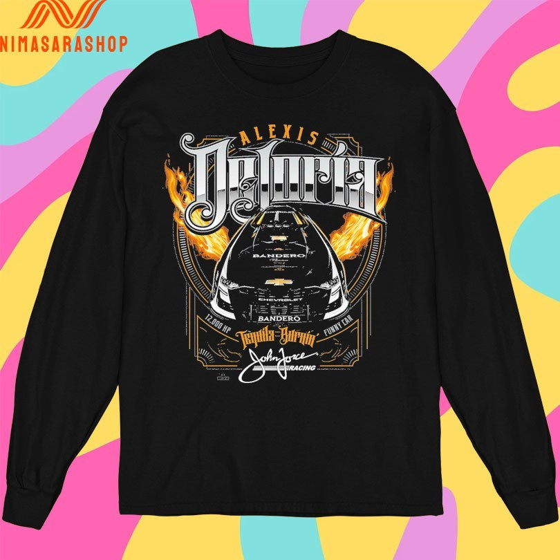 Alexis Dejoria Bandero Funny Car Tequila Buruin John Force Racing Shirts
