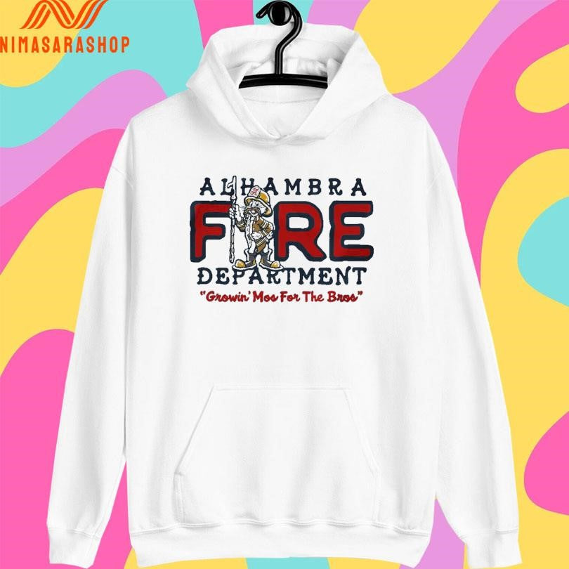 Alhambra Fire Department Growin Mos For The Bros Shirts