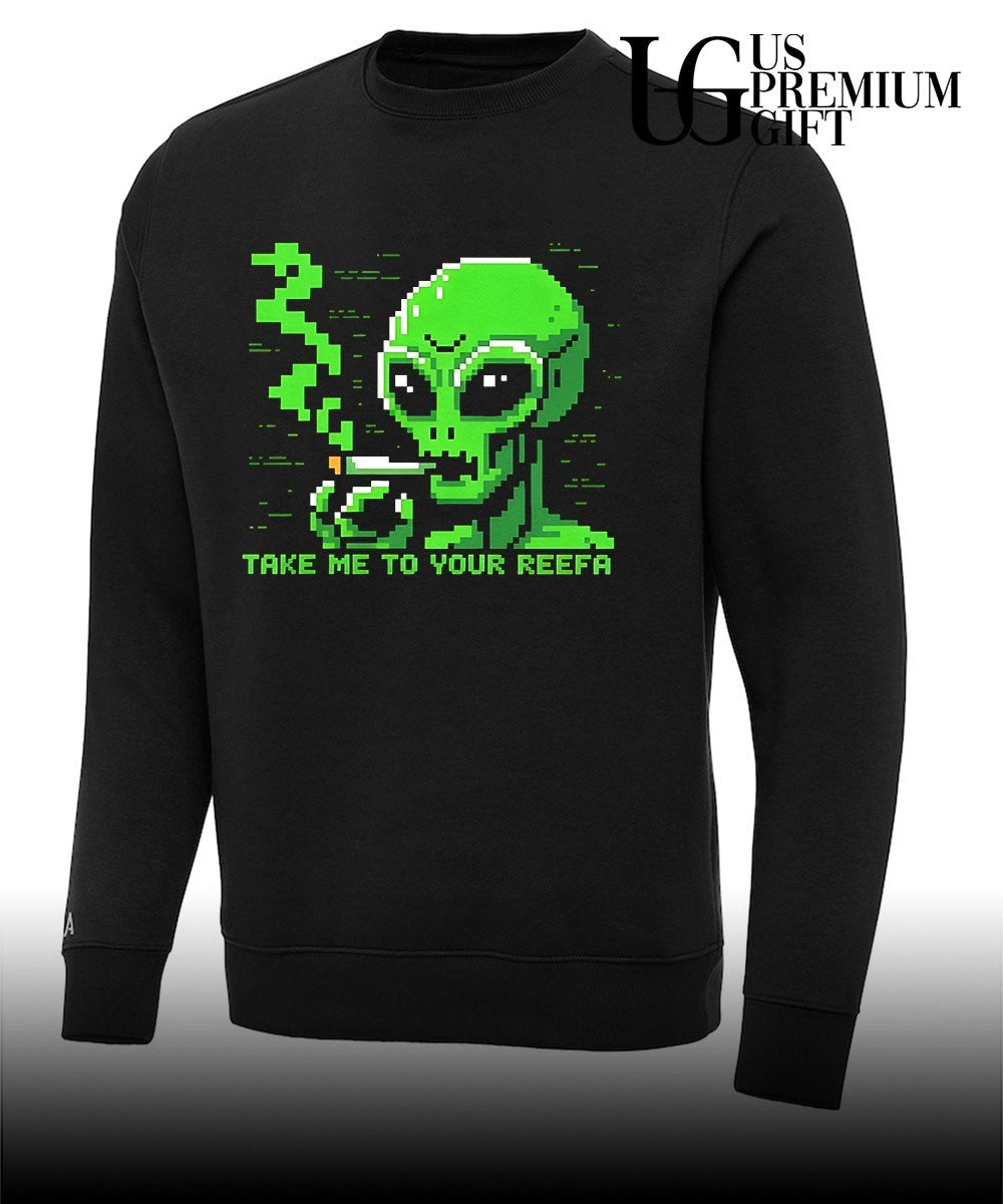 Alien take me to your Reefa shirt