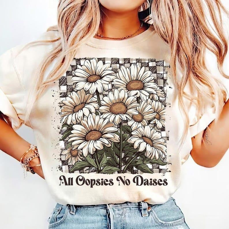 All Oopsies No Daisies tshirt, Trendy Vintage Floral Sublimation sweatshirt, Retro Wildflower Checkered tshirt, Cute...