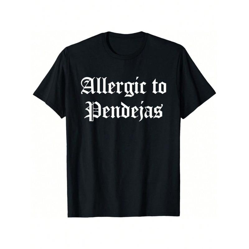 Allergic To Pendejas Funny Quotes T-Shirt -Versatile Basic T-Shirts Hoodie, Sweatshirt | UrbanDripWear.com