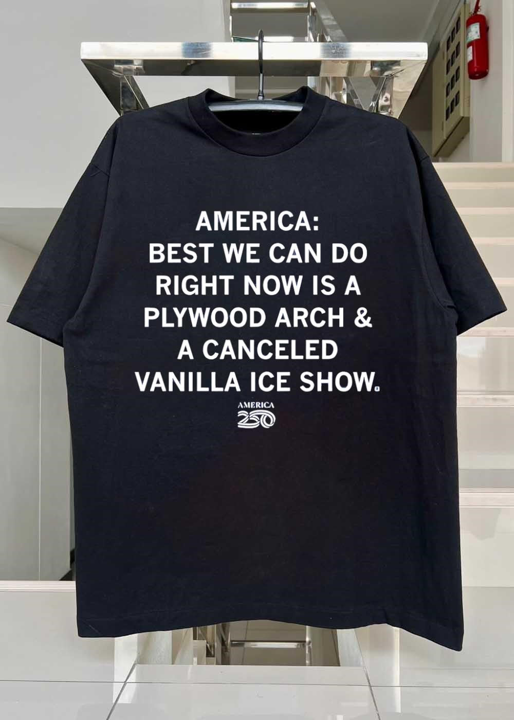 America Best We Can Do Plywood Arch Vanilla Ice Show shirt