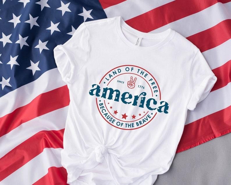 America Shirt, 4th Of July Shirt, Land Of The Free Because Of The Brave Shirt, Patriotic Shirt, Independence Day Tee,...