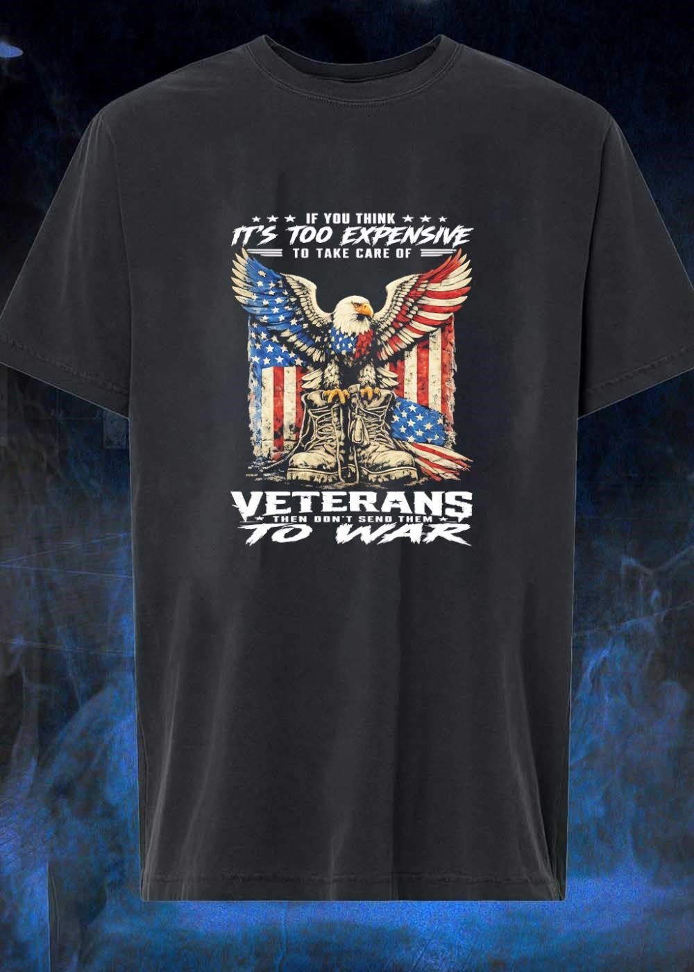 American Eagle Veterans Don’t Send Them To War shirt