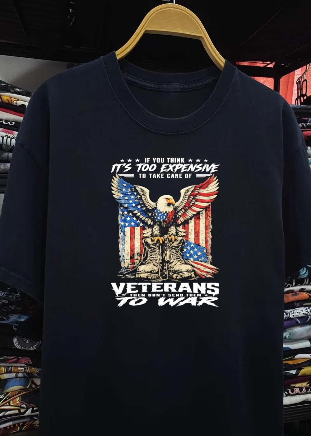 American Eagle Veterans Don’t Send Them To War shirt