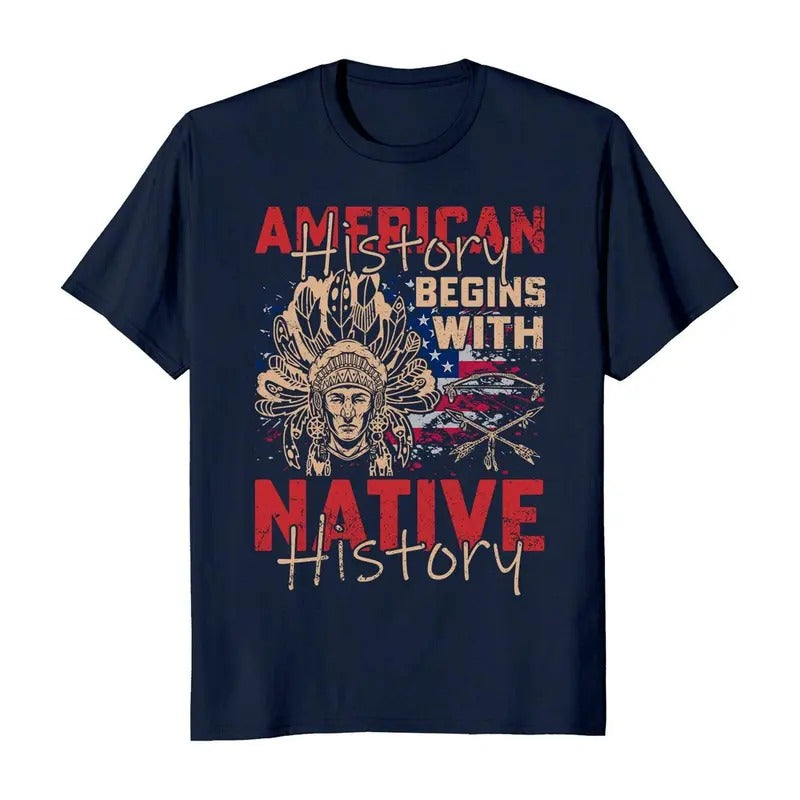 American History Begins With Native History Native American Men's T-Shirt Casual Crewneck Hoodie, Sweatshirt