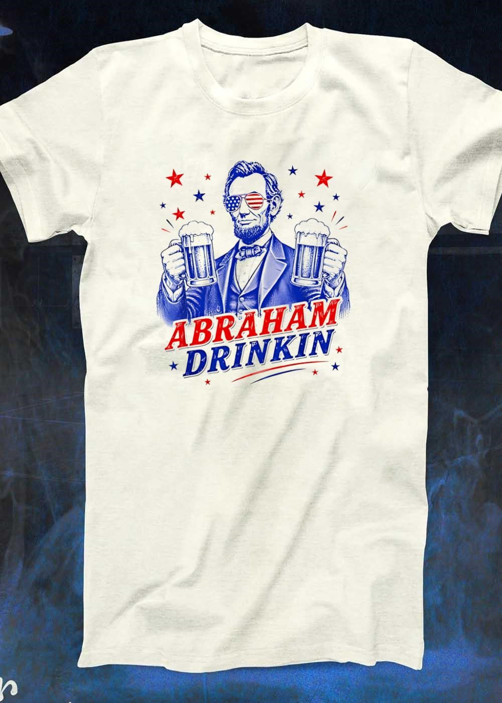 American Patriot Abraham Drinkin Beer T-Shirt