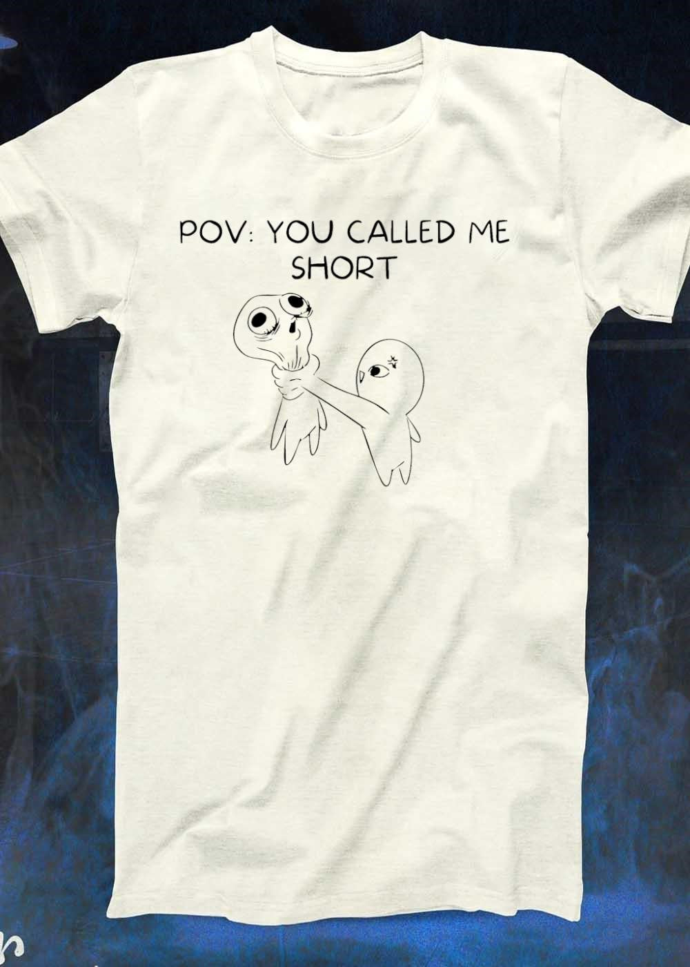 Angry Character Choking Person Pov You Called Me Short T-Shirt
