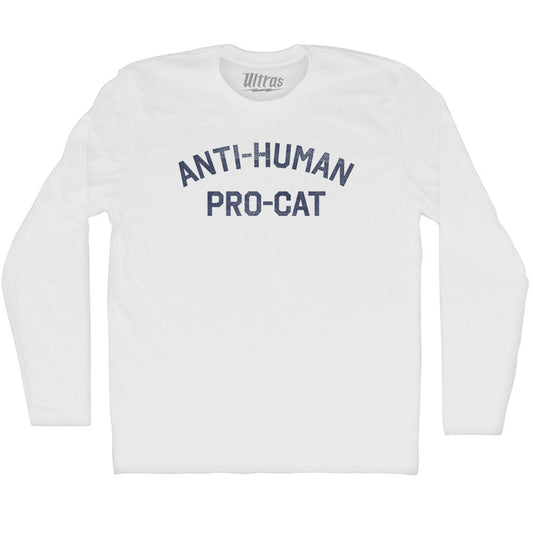 Anti-Human Pro-Cat Adult Cotton Long Sleeve T-shirt