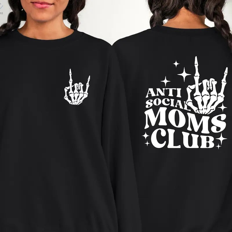 Anti Social Moms Club Hoodie Skeleton Hand Skeleton Hoodie Mom Life Sweatshirt Mama Sweatshirt Aesthetic Clothing For...