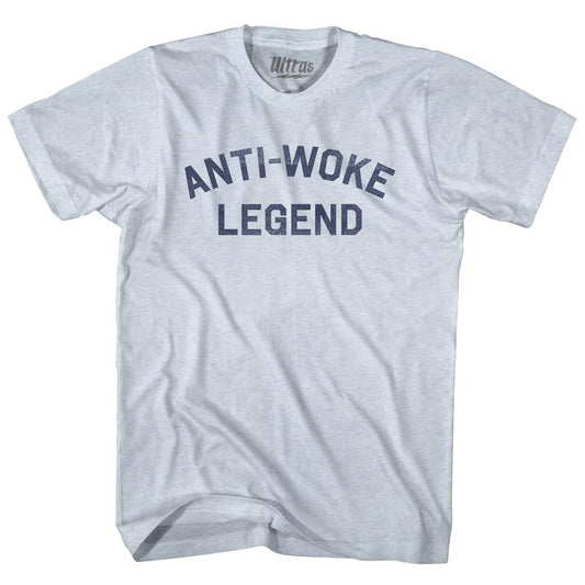 Anti-Woke Legend Adult Tri-Blend T-shirt Style002
