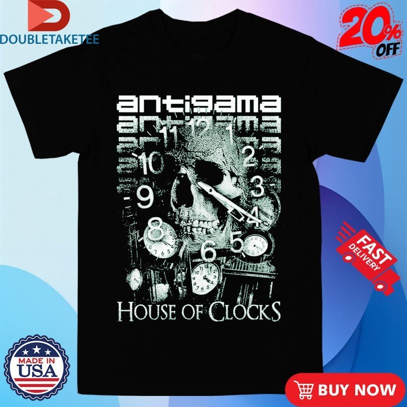 Antigama House Of Clocks Shirts